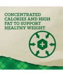 Concentrated calories and high fat to support healthy weight